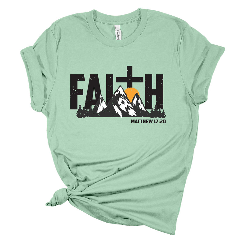Womens Christian Tshirt Faith Scenic Mountain Matthew 17:20 Jesus
